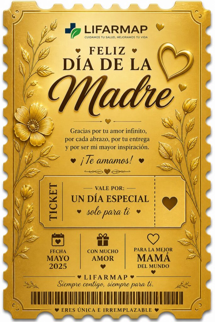 TICKET POR EL DIA DE LA MADRE, LIFARMAP